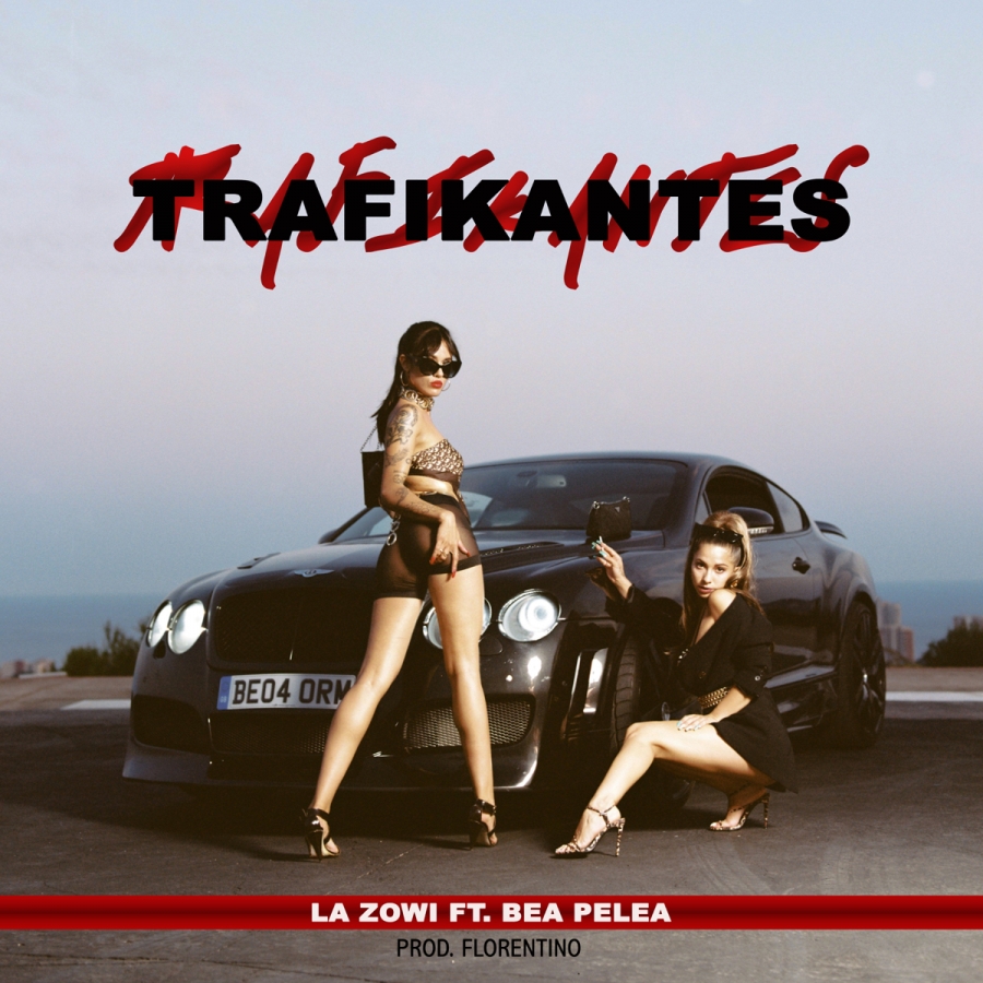 La Zowi, Bea Pelea, & Florentino — Trafikantes cover artwork