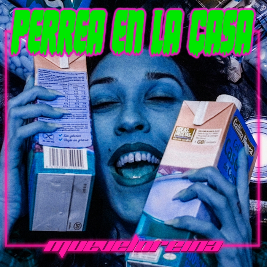 Mueveloreina Perrea en la Casa cover artwork