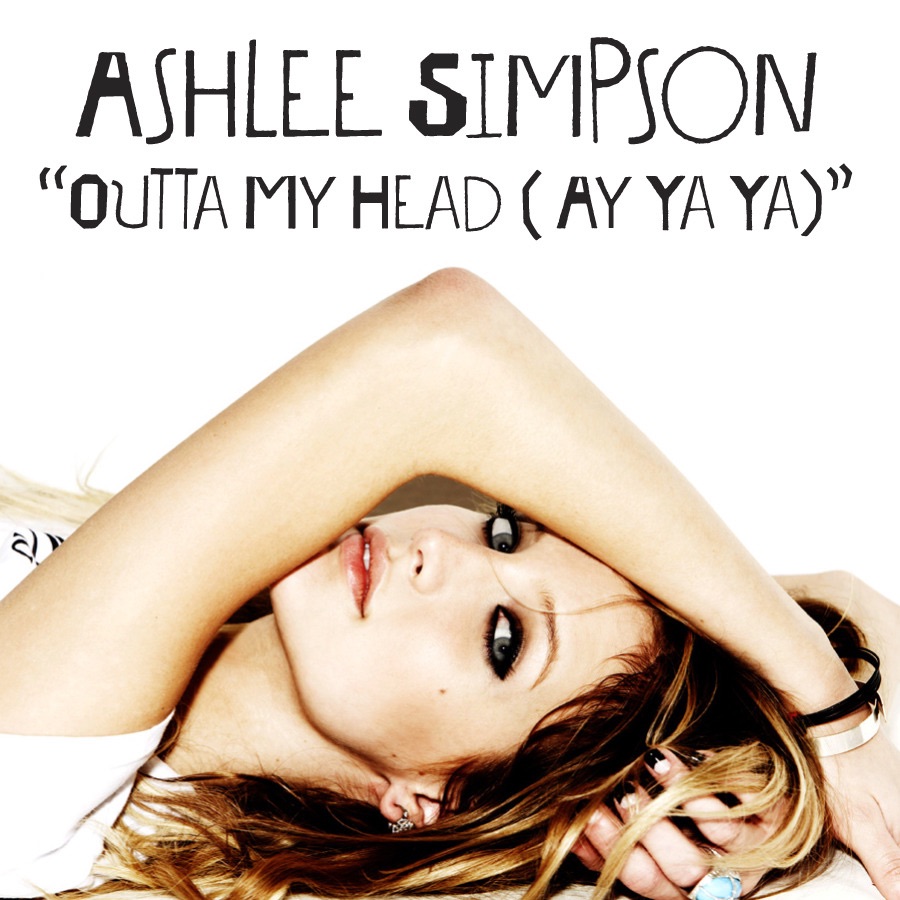 Ashlee Simpson Outta My Head (Ay Ya Ya) cover artwork