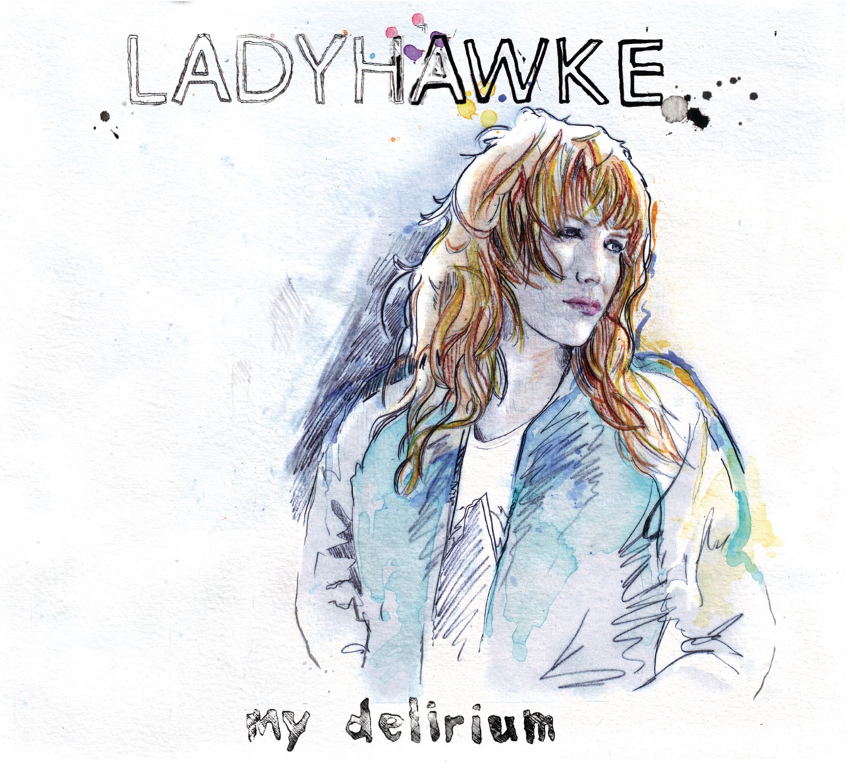 Ladyhawke My Delirium cover artwork