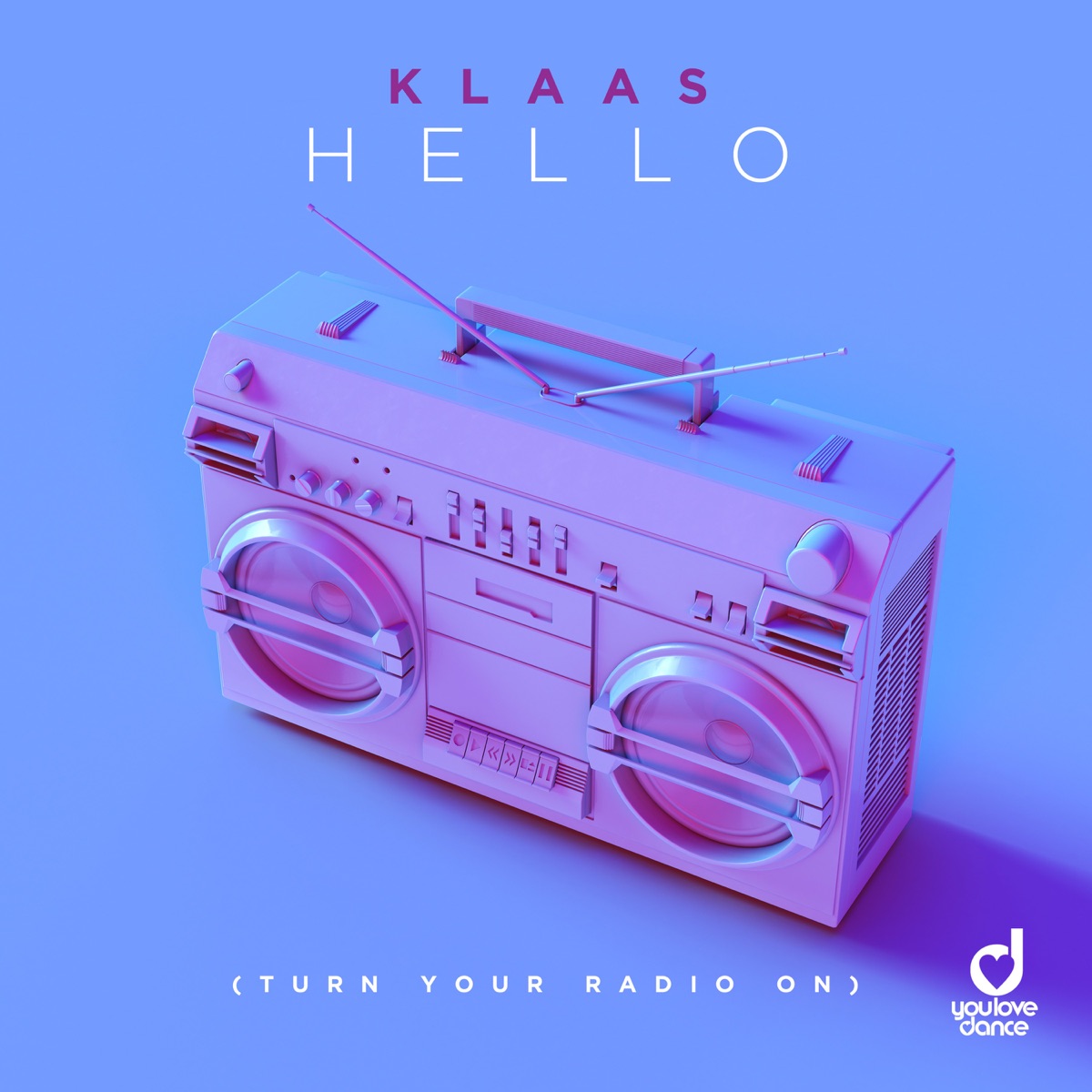 Klaas — Hello (Turn Your Radio On) cover artwork