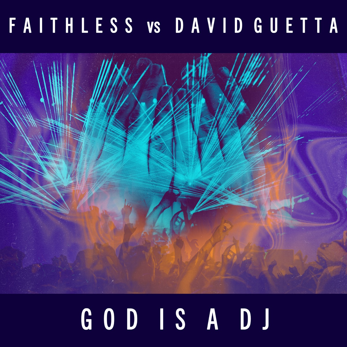 Faithless & David Guetta God Is A DJ cover artwork