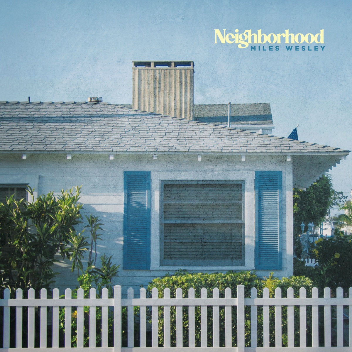 Miles Wesley — Neighborhood cover artwork