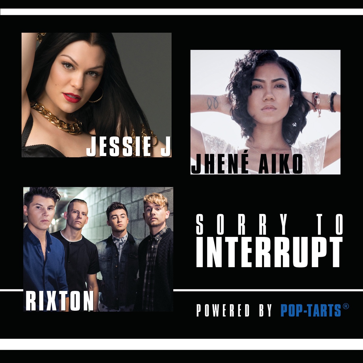 Jessie J, Jhené Aiko, & Rixton — Sorry to Interrupt cover artwork