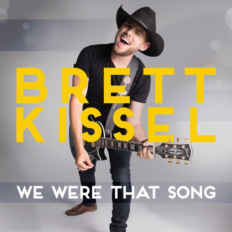 Brett Kissel We Were That Song cover artwork