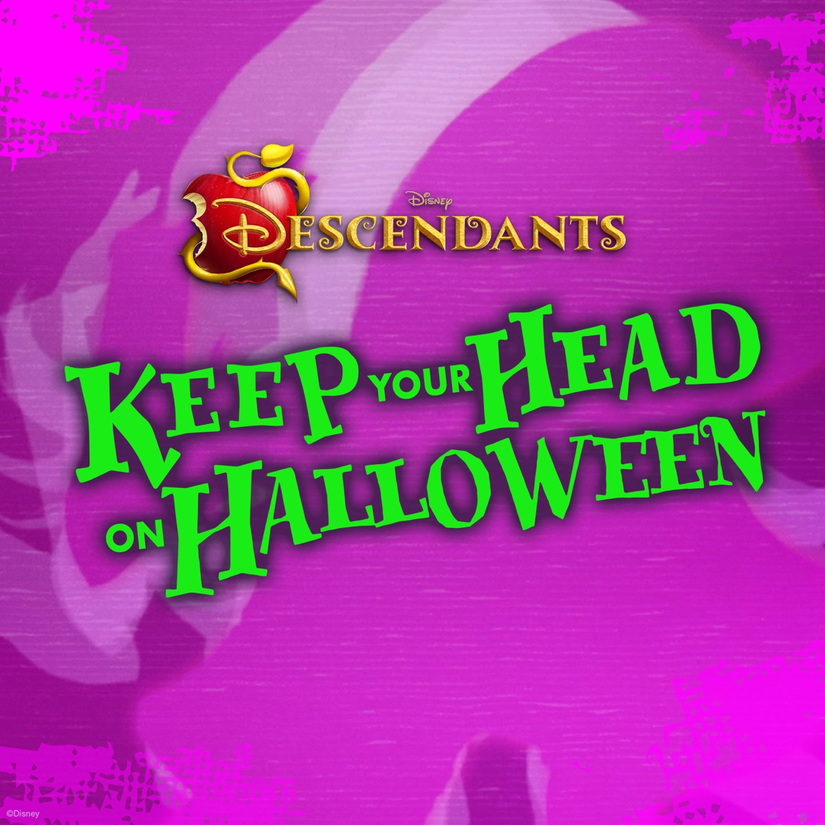 Dove Cameron featuring Cast - Descendants — Keep Your Head on Halloween cover artwork