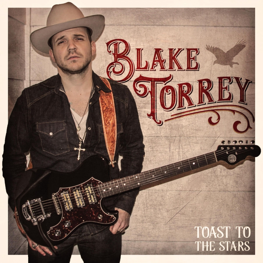 Blake Torrey Toast To The Stars - EP cover artwork