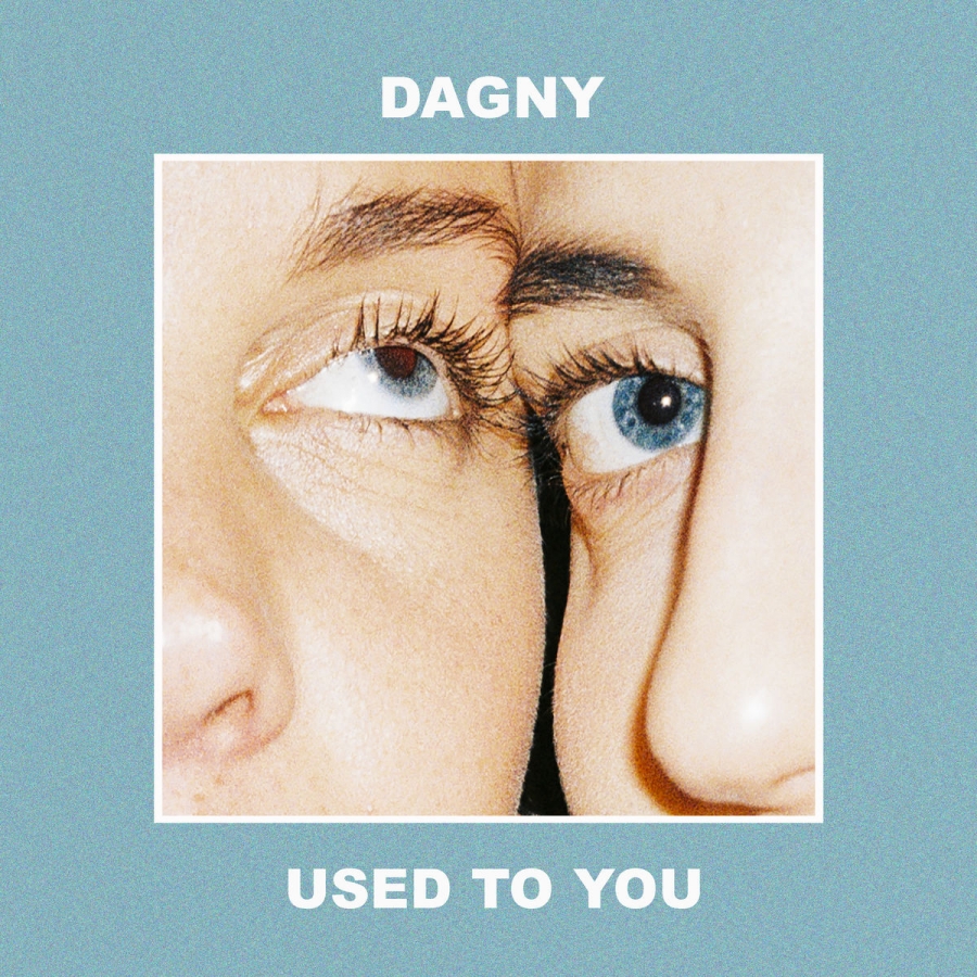 Dagny Used To You cover artwork