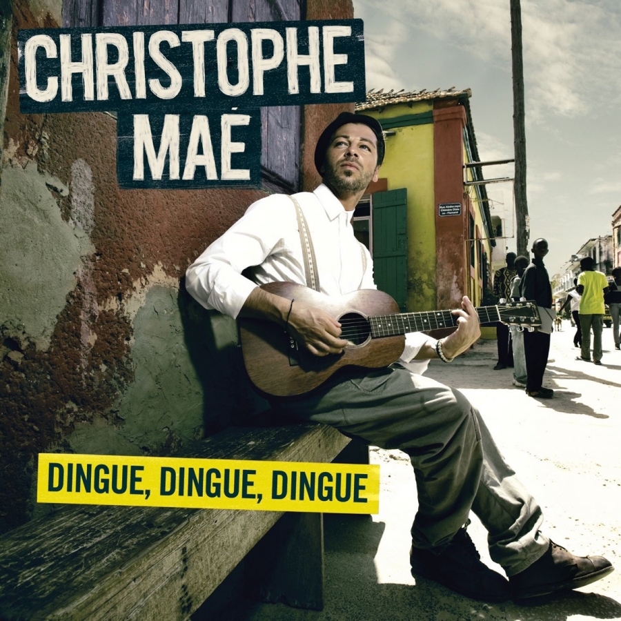 Christophe Maé — Dingue, Dingue, Dingue cover artwork
