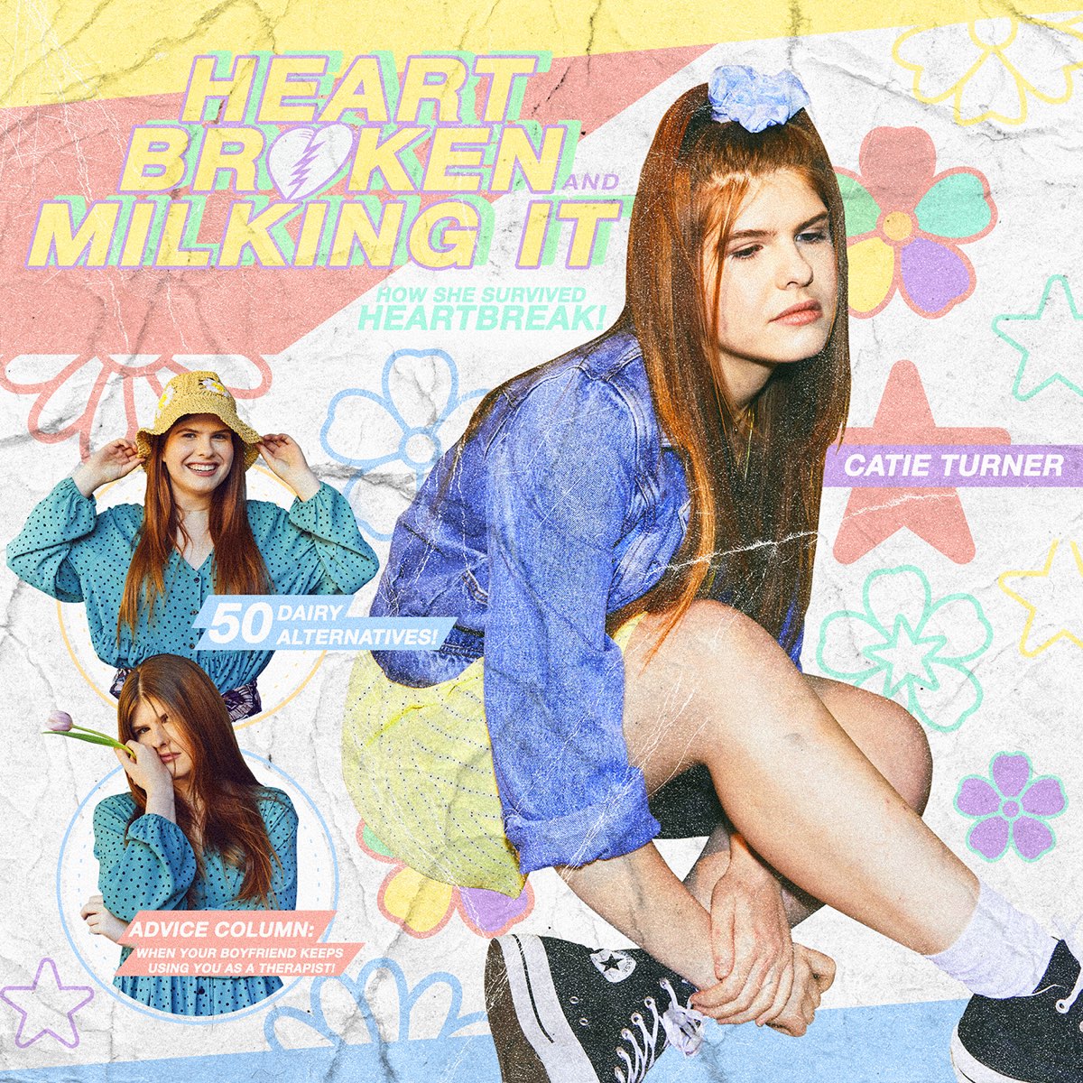Catie Turner Heartbroken and Milking It cover artwork