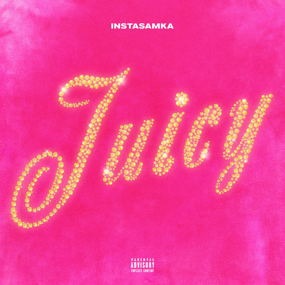 INSTASAMKA Juicy cover artwork