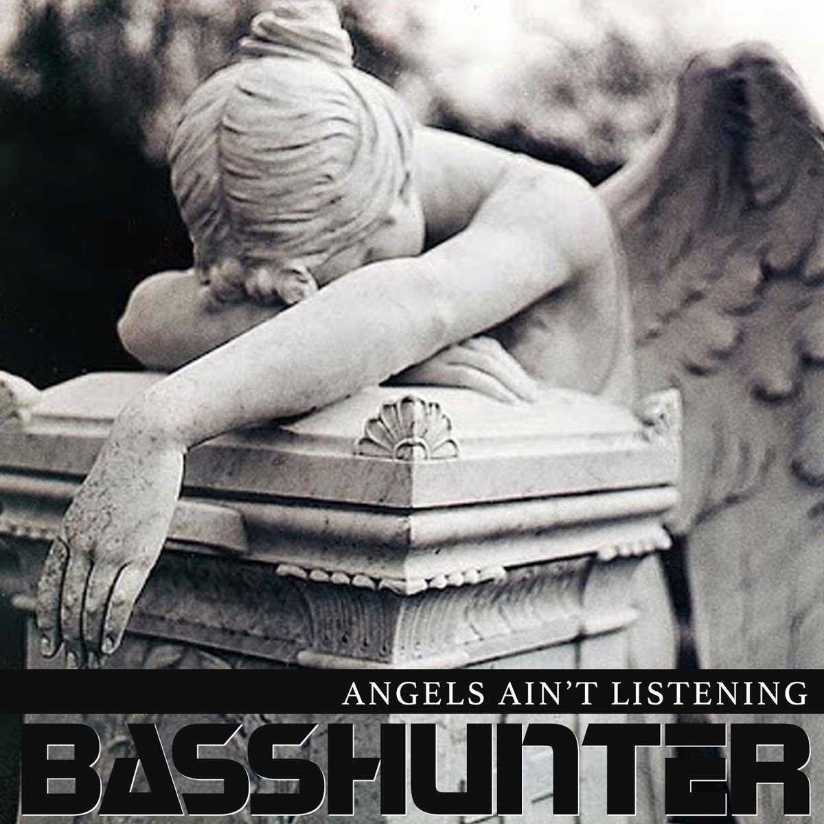 Basshunter — Angels Ain&#039;t Listening cover artwork