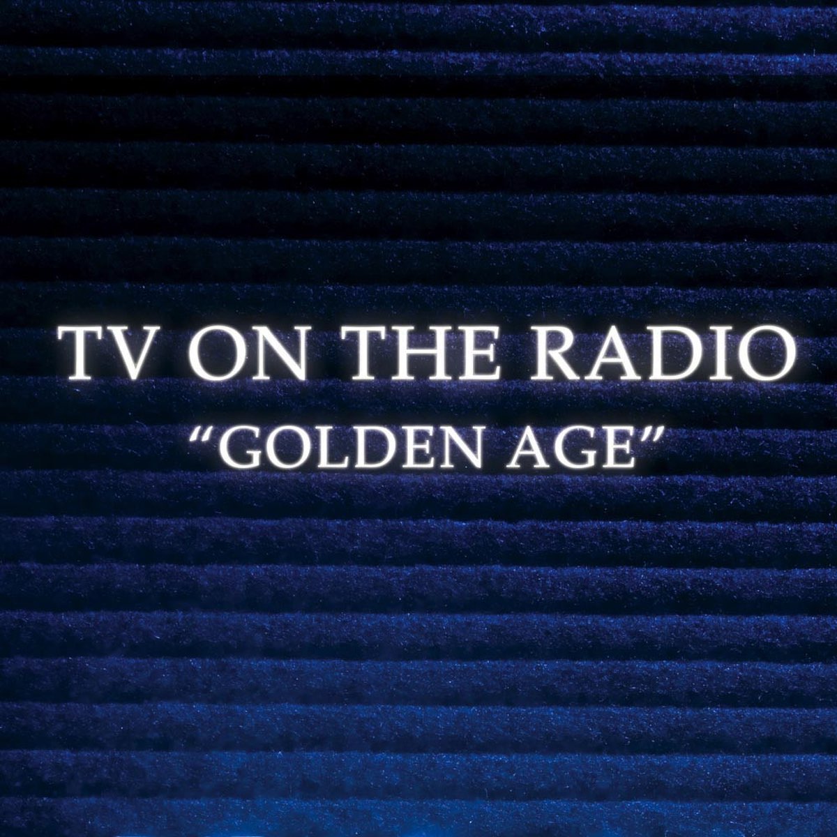 TV on the Radio Golden Age cover artwork