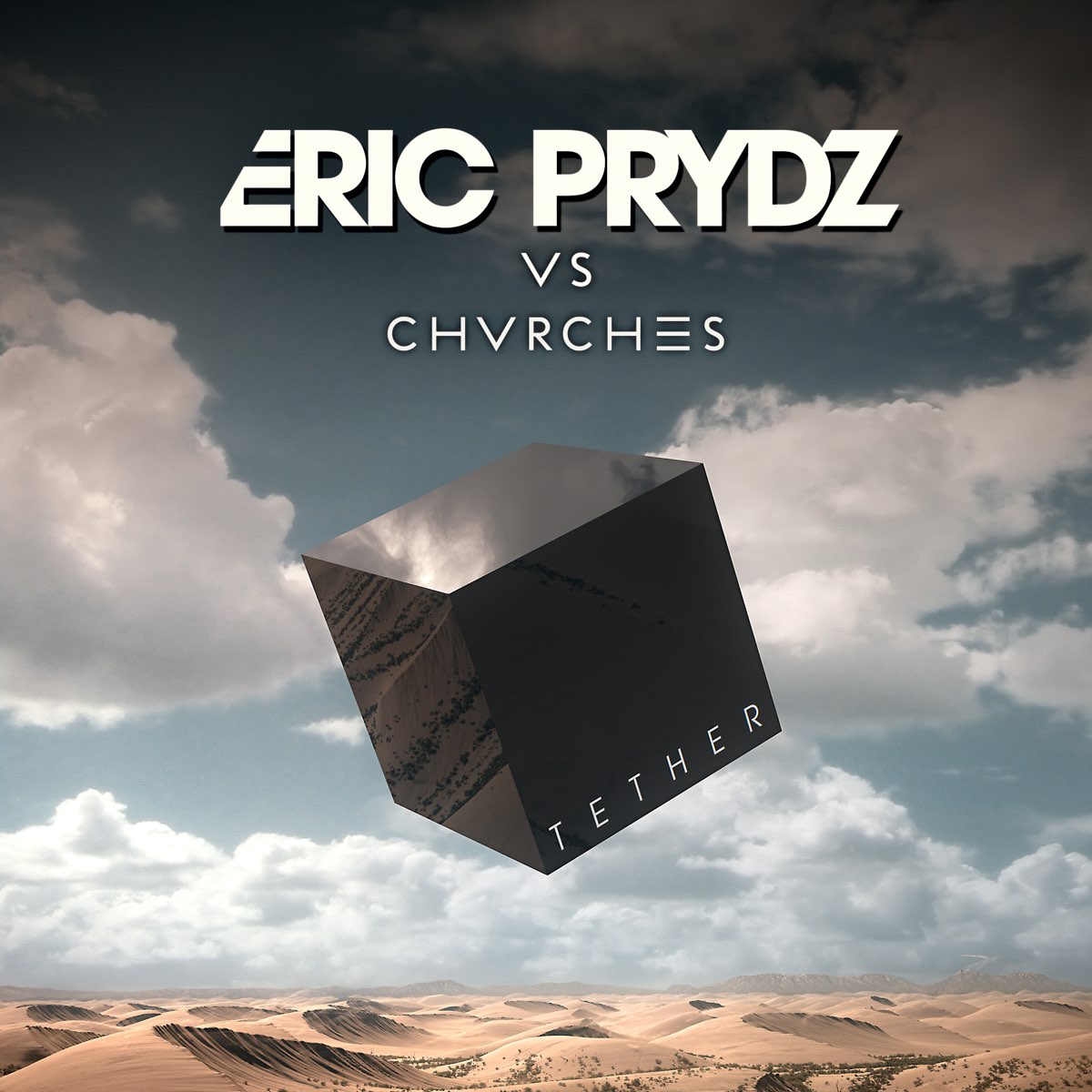 CHVRCHES featuring Eric Prydz — Tether (Eric Prydz Remix) cover artwork