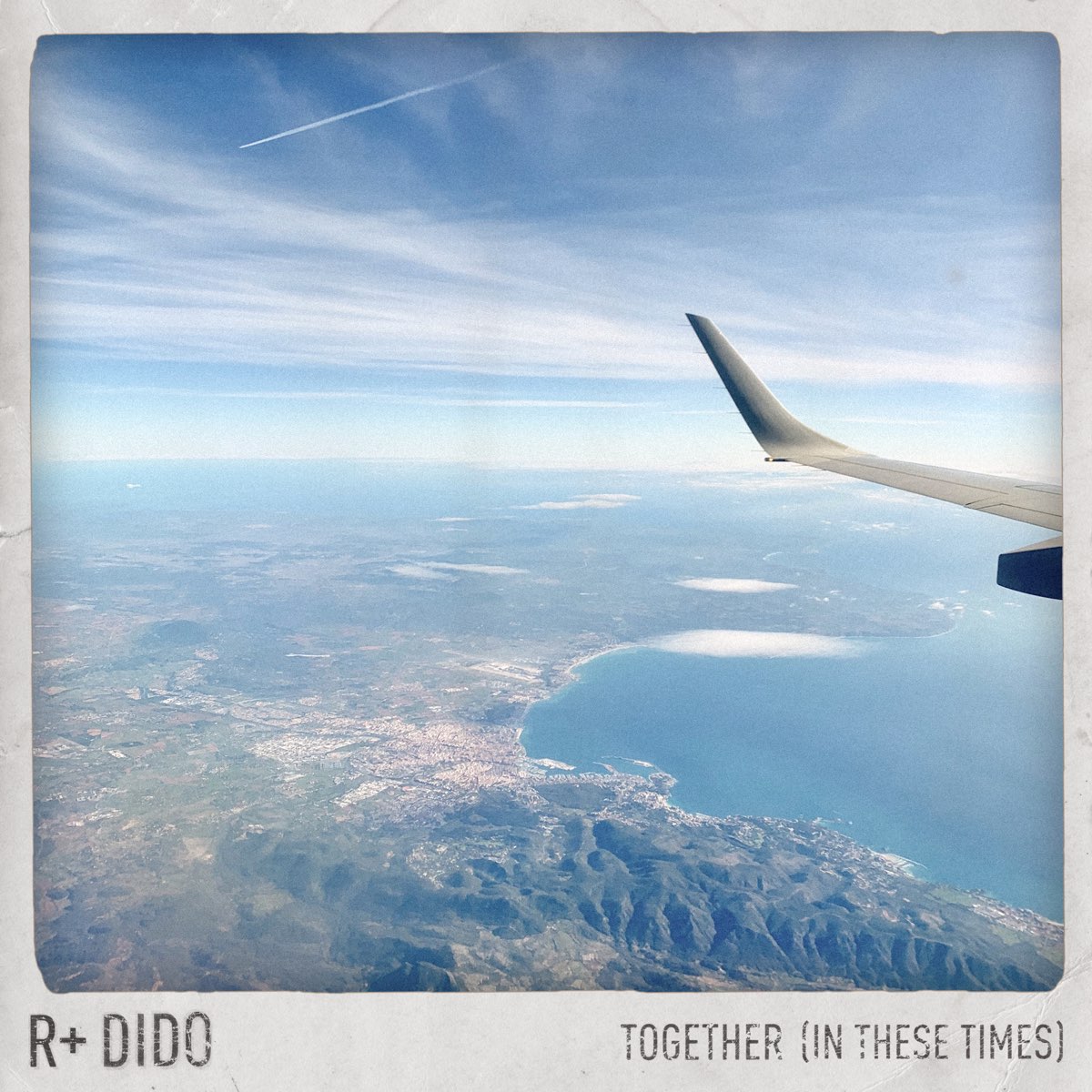 R Plus & Dido — Together (In These Times) cover artwork