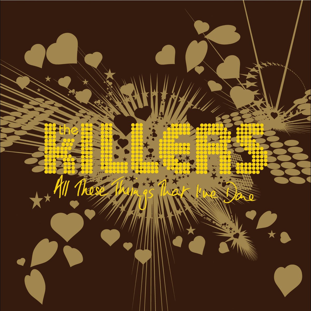 The Killers — All These Things That I&#039;ve Done cover artwork