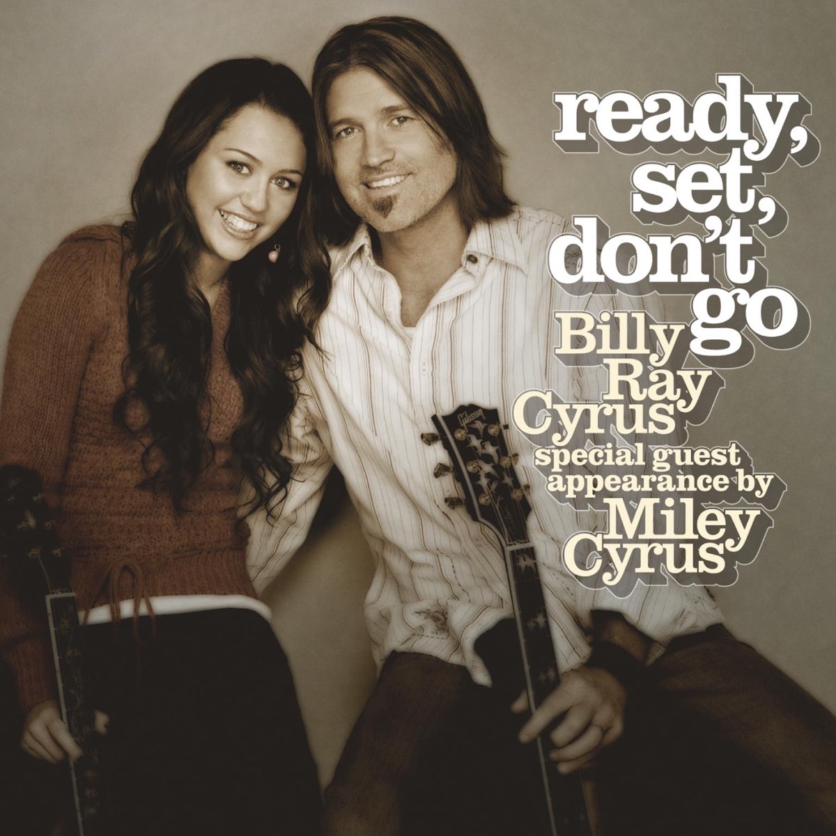 Billy Ray Cyrus featuring Miley Cyrus — Ready, Set, Don&#039;t Go cover artwork