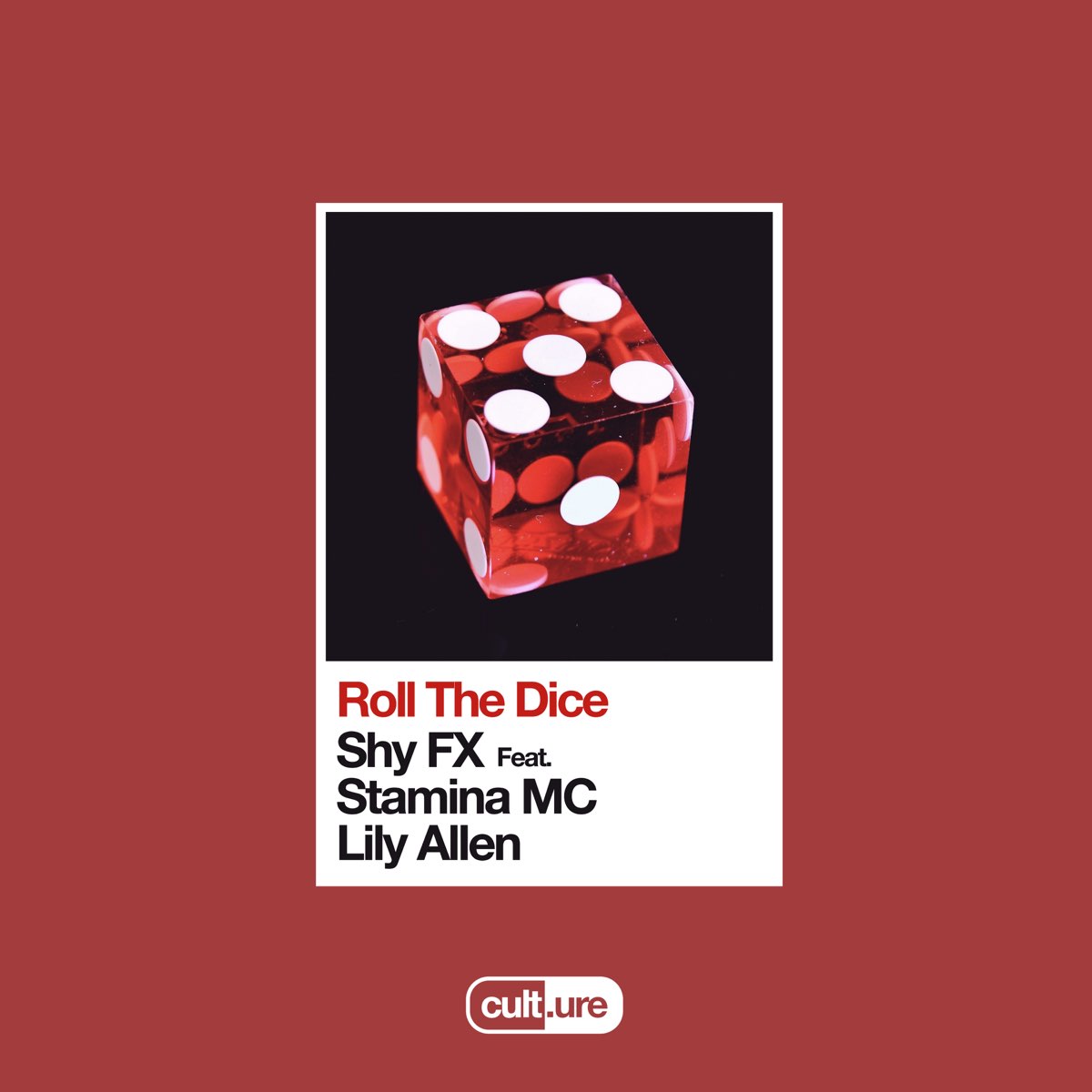 Shy FX ft. featuring Stamina MC & Lily Allen Roll the Dice cover artwork