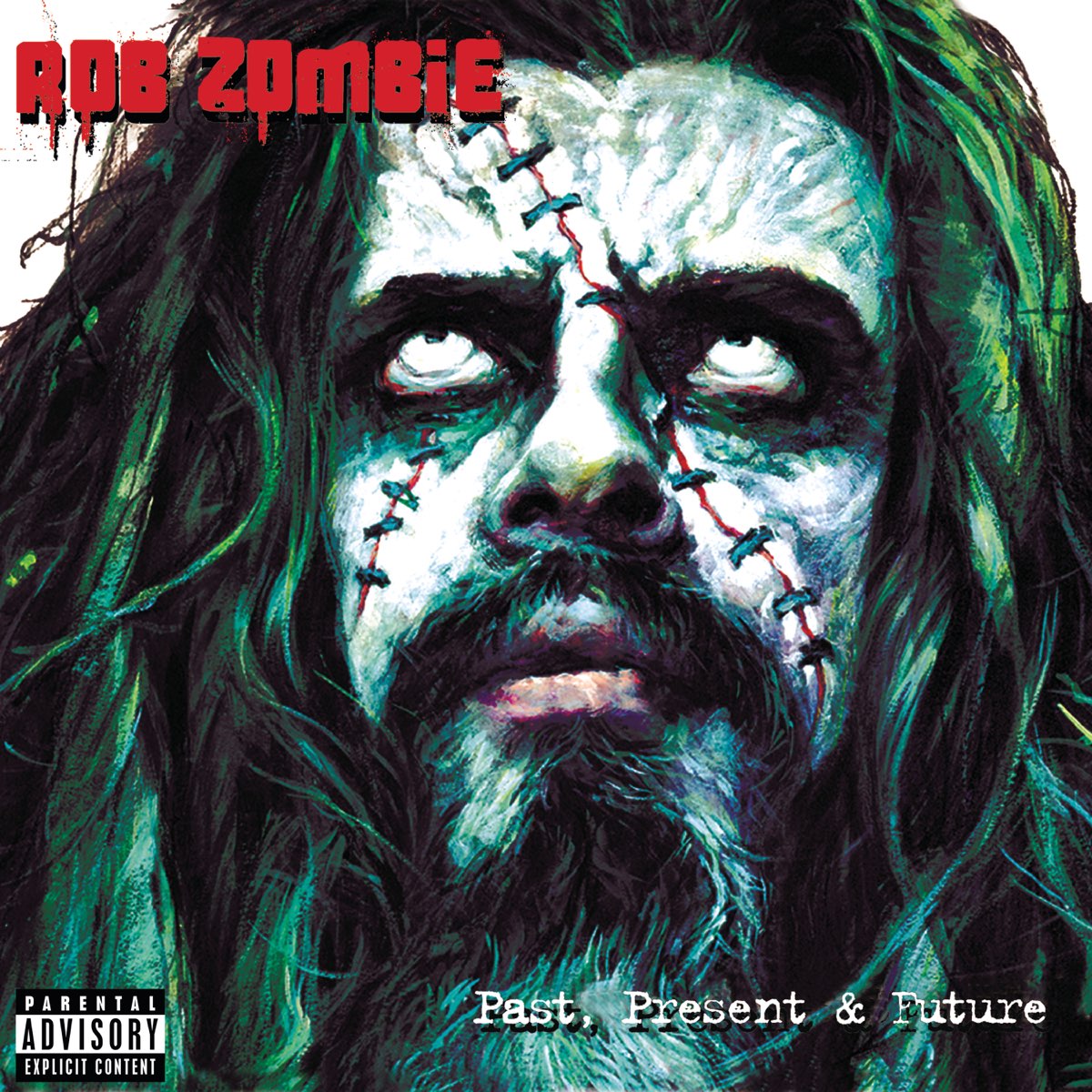 Rob Zombie Past, Present &amp; Future cover artwork