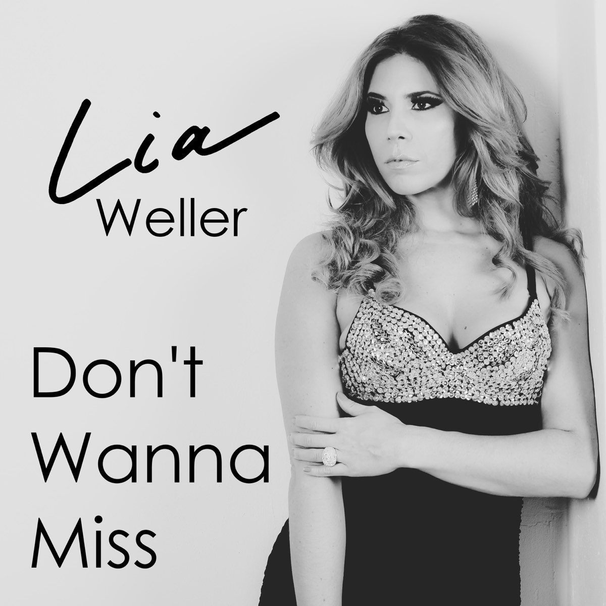 Lia Weller — Don&#039;t Wanna Miss cover artwork