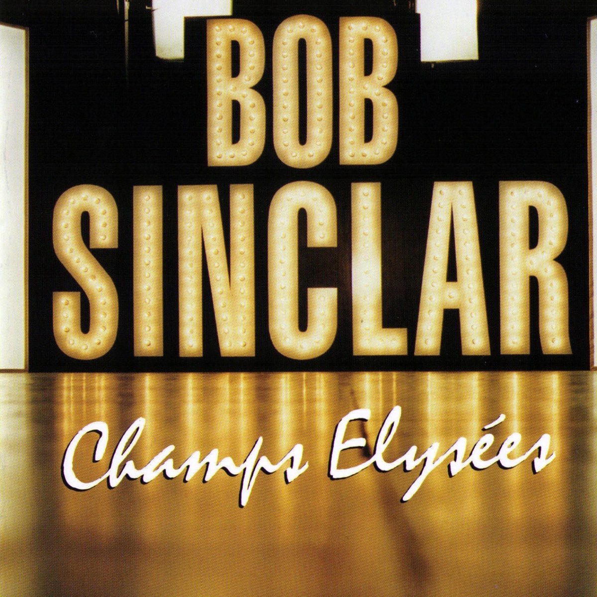 Bob Sinclar Champs Elysées cover artwork