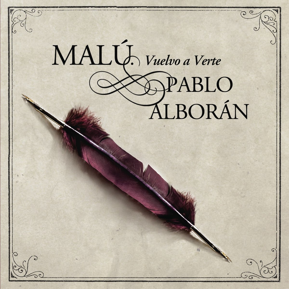 Malú & Pablo Alborán — Vuelvo a Verte cover artwork