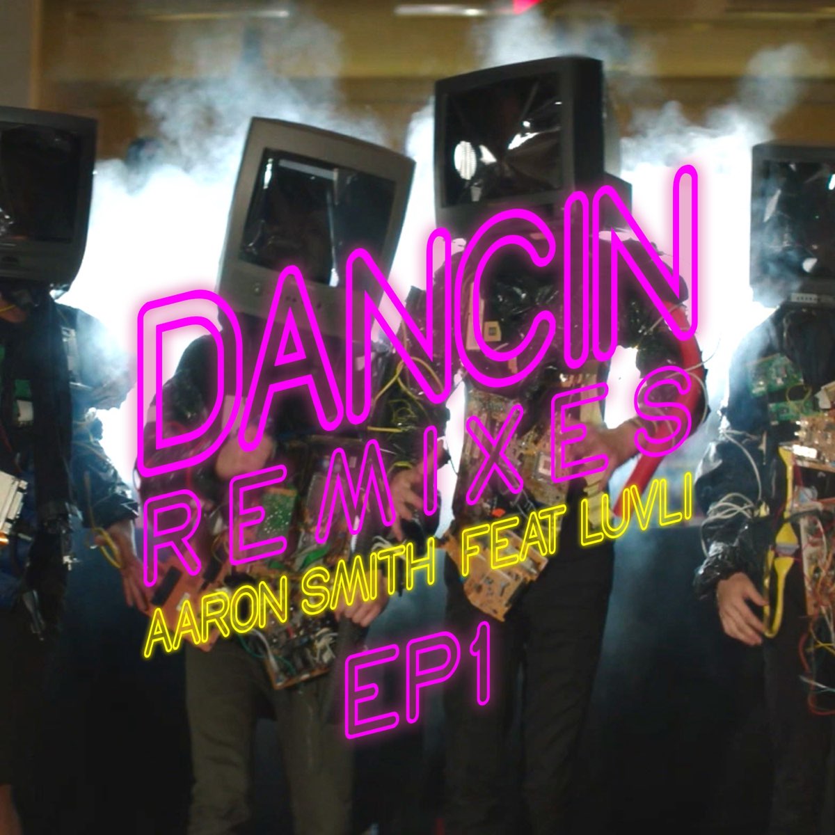 Aaron Smith (DJ) & Luvli Dancin (Remixes) - EP1 cover artwork