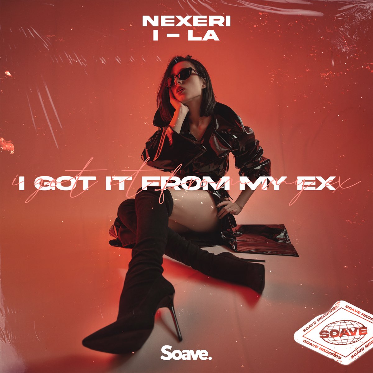 Nexeri & i-La I Got It From My Ex cover artwork
