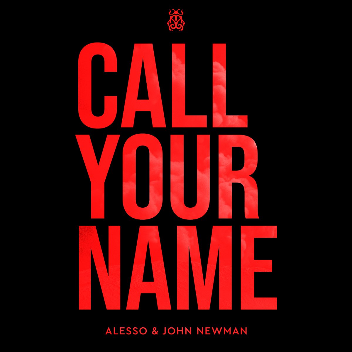 Alesso & John Newman Call Your Name cover artwork