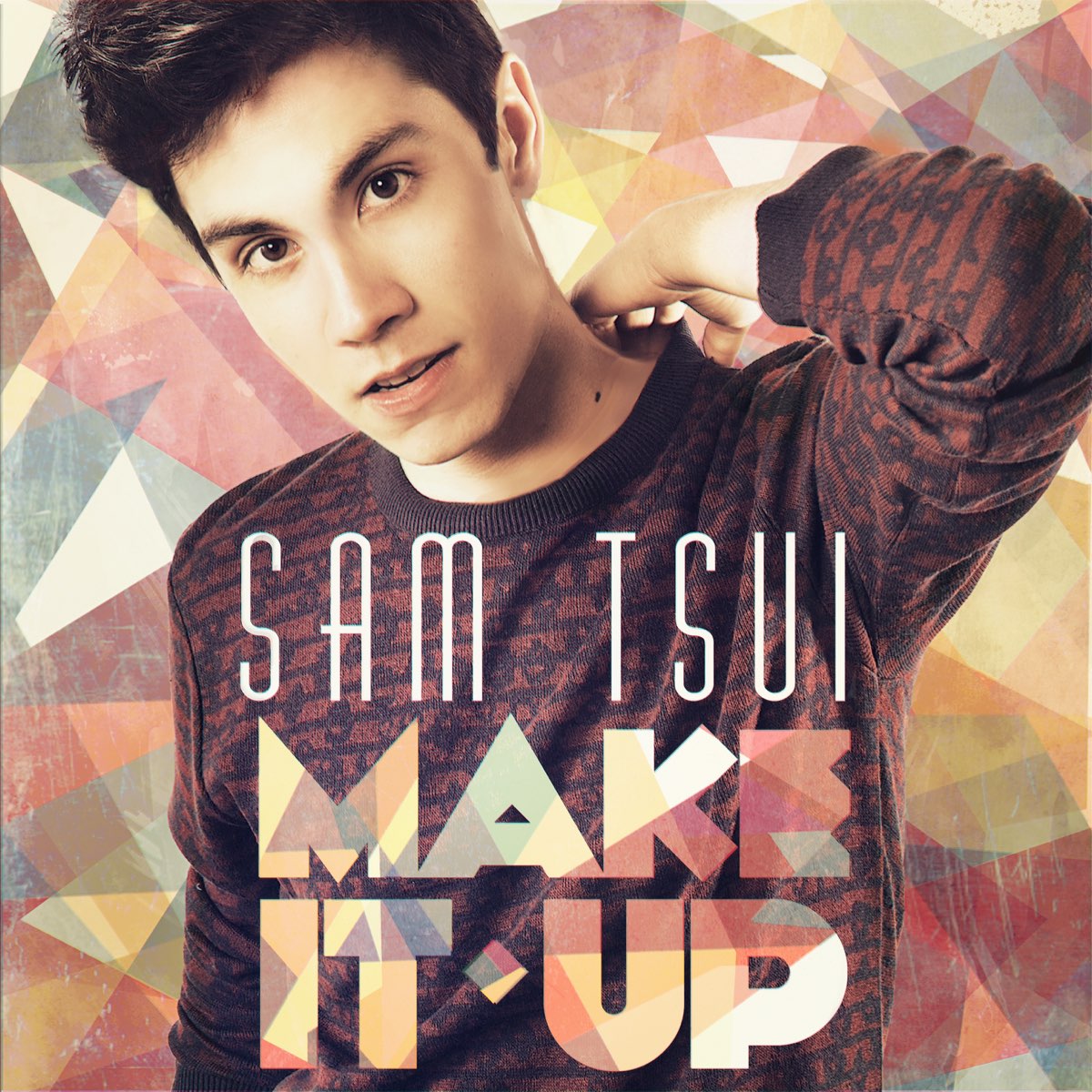 Sam Tsui Make It Up cover artwork