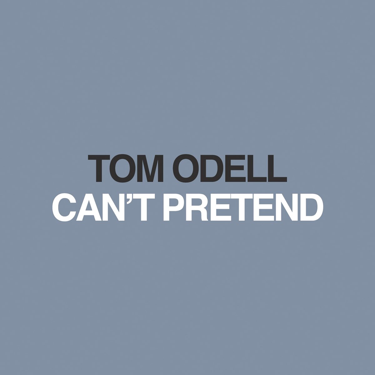 Tom Odell Can&#039;t Pretend cover artwork