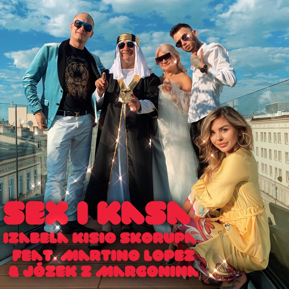 Izabela Kisio-Skorupa featuring Martino Lopez & Julia Jaroszewska — Sex i Kasa cover artwork