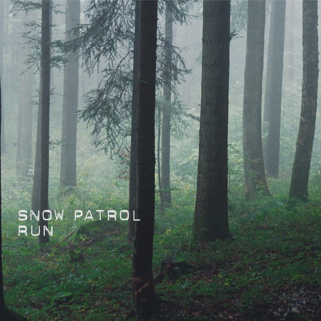 Snow Patrol Run cover artwork