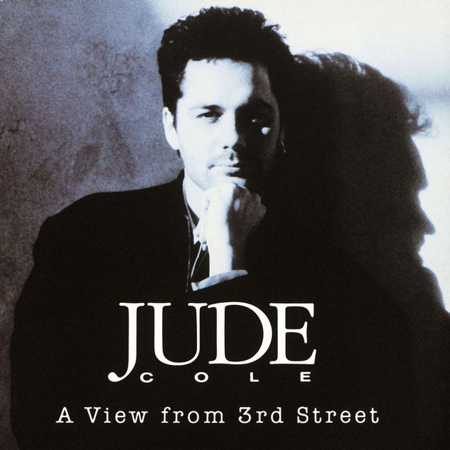 Jude Cole A View from 3rd Street cover artwork