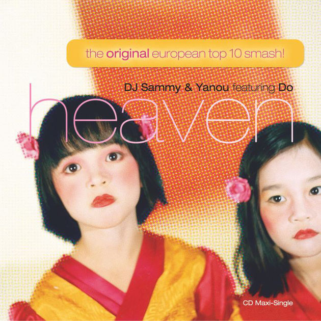 DJ Sammy & Yanou featuring Do — Heaven cover artwork