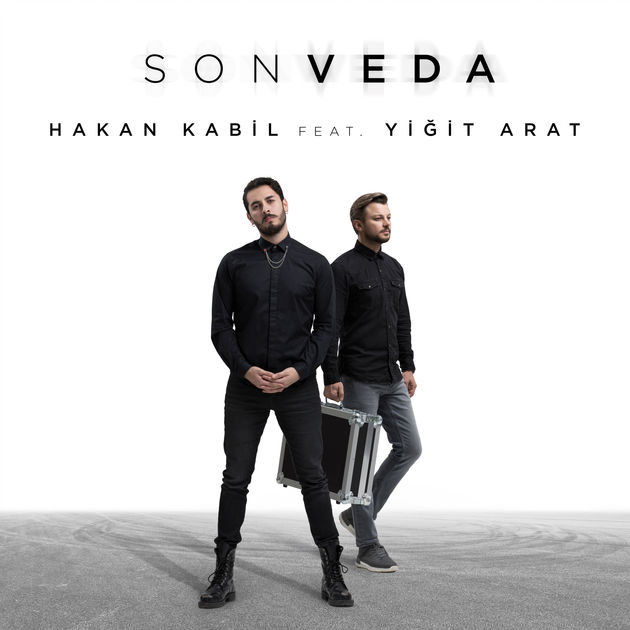 Hakan Kabil featuring Yiğit Arat — Son Veda cover artwork