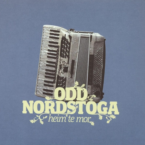 Odd Nordstoga — Heim te mor cover artwork