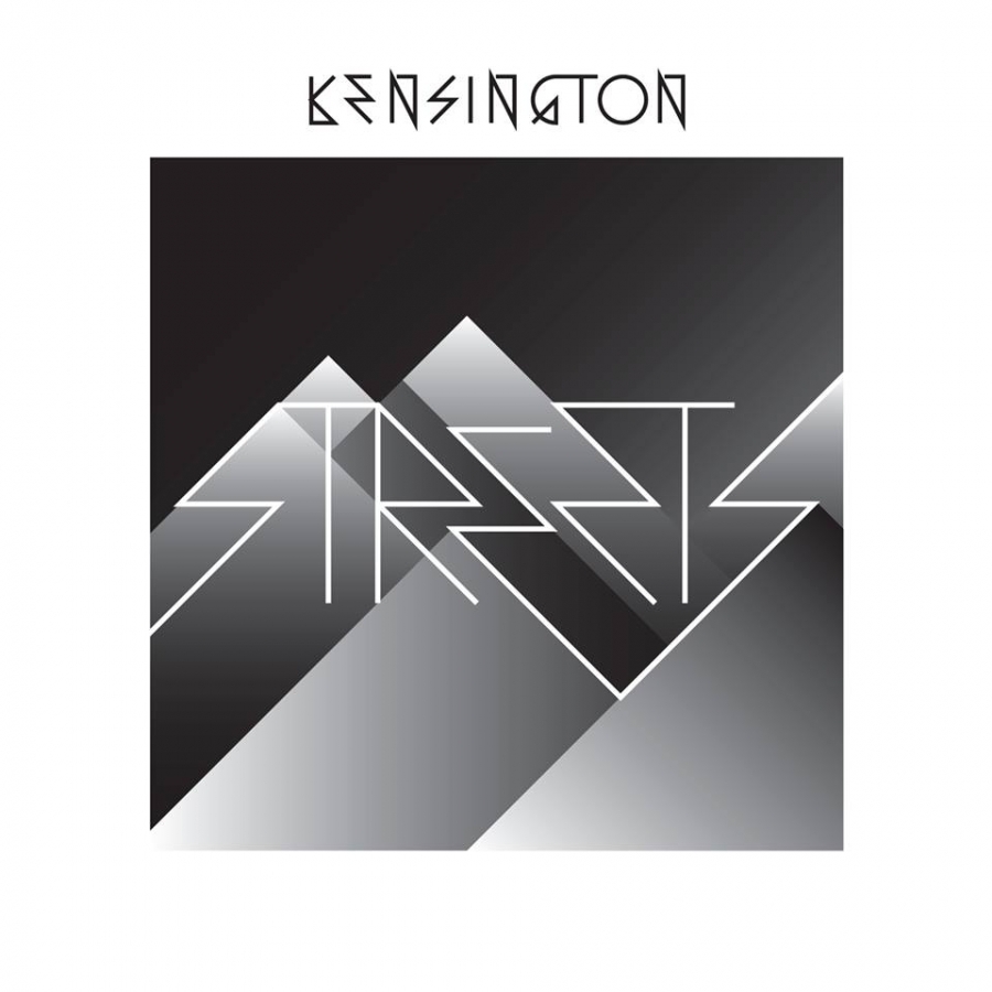 Kensington — Streets cover artwork