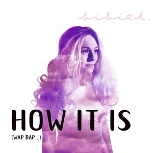 Bibi H. — How It Is (Wap Bap...) cover artwork