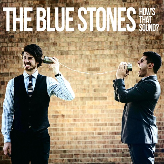 The Blue Stones How&#039;s That Sound? cover artwork