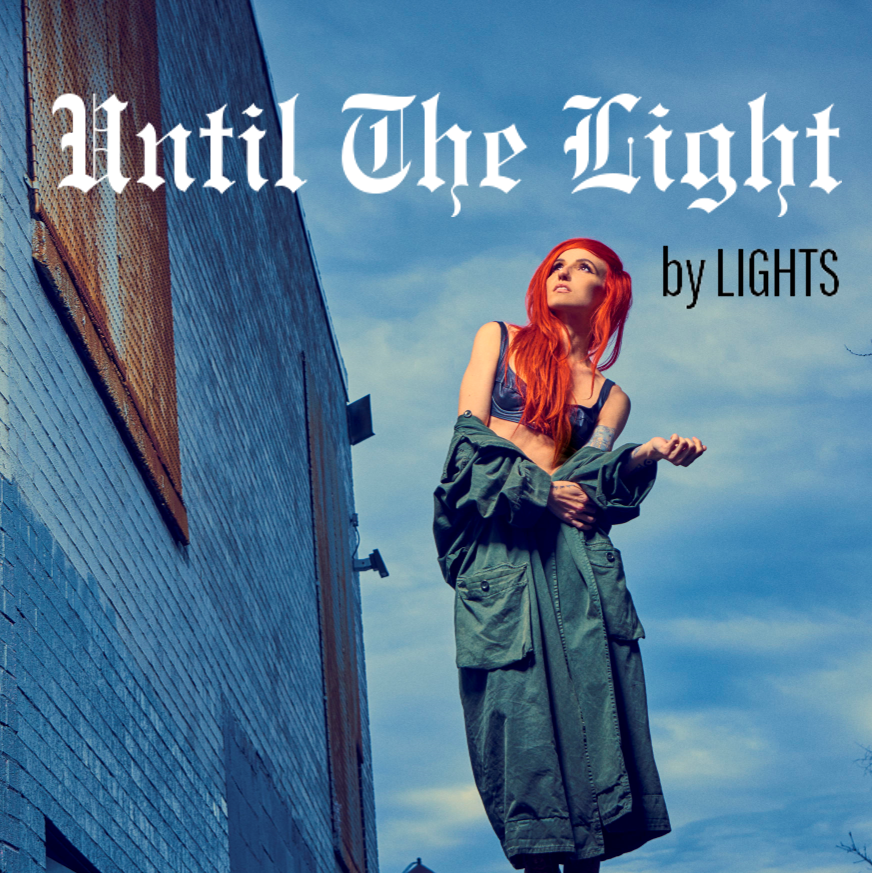 Lights — Until The Light cover artwork