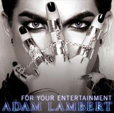 Adam Lambert — For Your Entertainment cover artwork