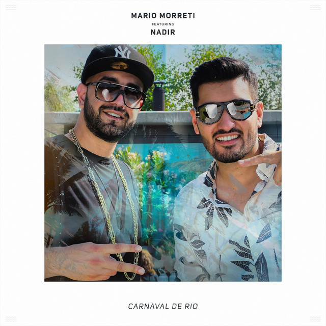 Mario Morreti featuring Nadir — Carnaval De Rio cover artwork