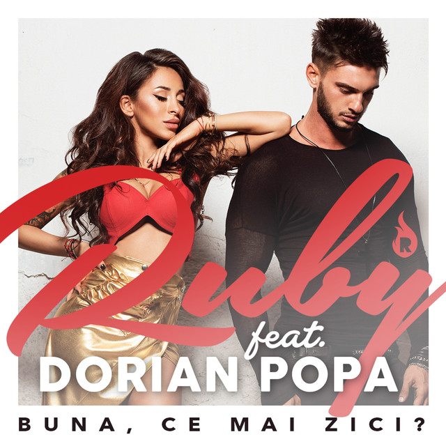 Ruby featuring Dorian Popa — Buna, Ce Mai Zici? cover artwork