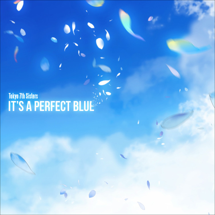 Tokyo 7th Sisters IT&#039;S A PERFECT BLUE cover artwork