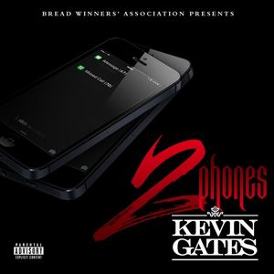 Kevin Gates — 2 Phones cover artwork
