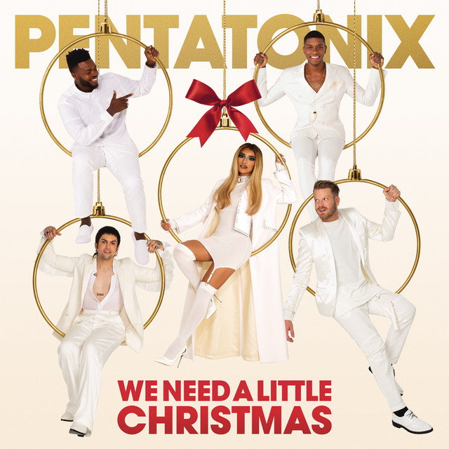 Pentatonix We Need A Little Christmas cover artwork