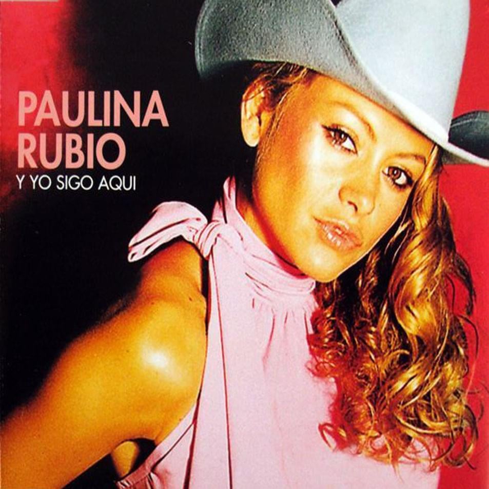 Paulina Rubio — Y Yo Sigo Aqui cover artwork