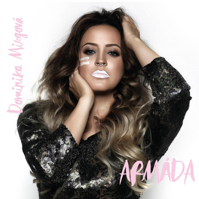 Dominika Mirgová — Armada cover artwork