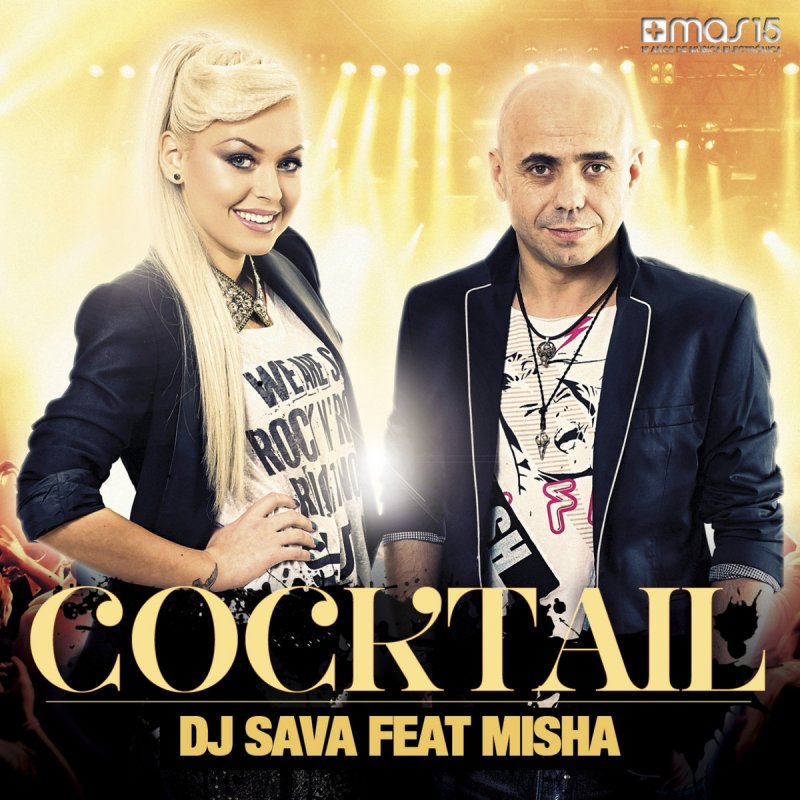 DJ Sava ft. featuring Misha Cocktail cover artwork